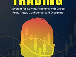 The Mental Game of Trading: